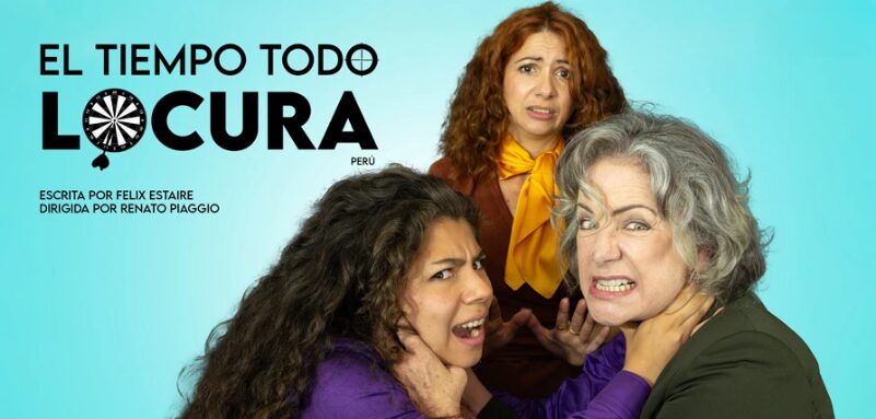 El Tiempo Todo Locura (Comedia)
